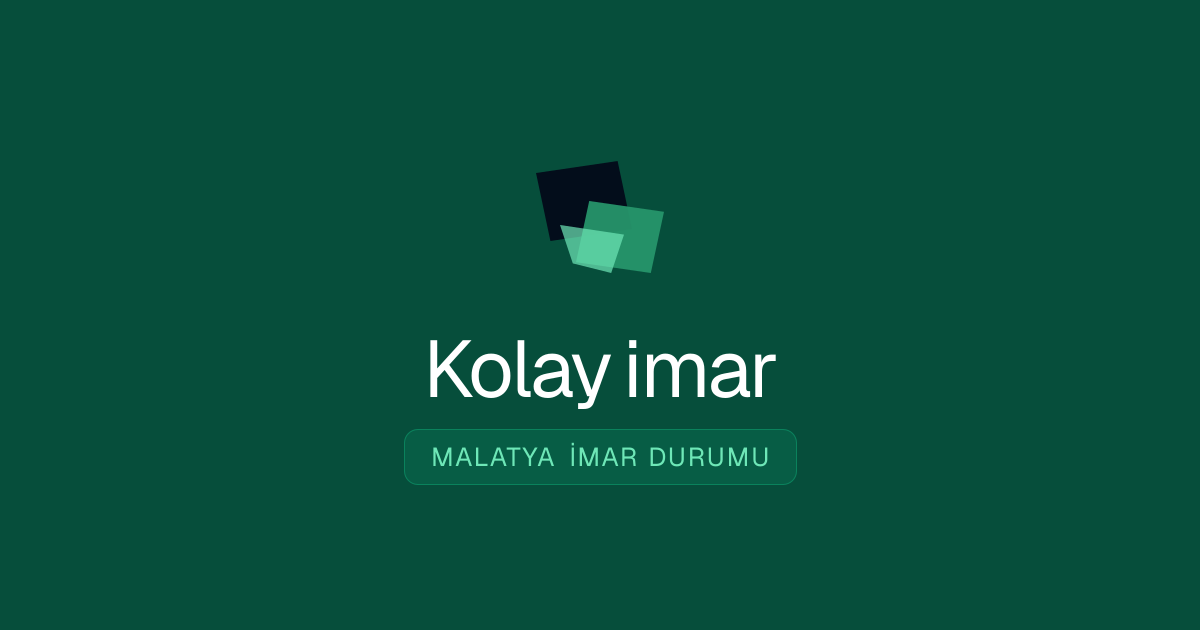 Malatya İmar Durumu Sorgulama — Ücretsiz E-Plan & KAKS/TAKS Sorgu
